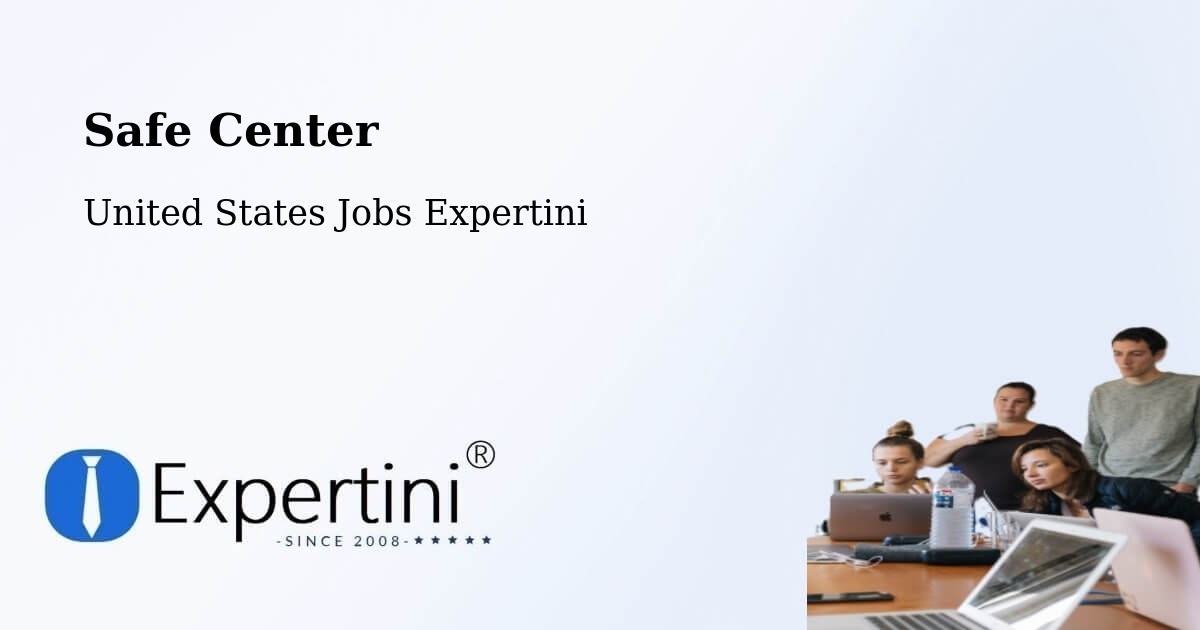 Safety Center – Welcome - United States Jobs Expertini